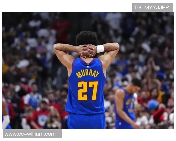 贾马尔穆雷关键时刻罚球失准18投仅7中贡献24分5板10助球队遗憾失平